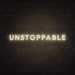 Unstoppable Neon Sign - Neon Filter