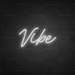 Vibe Neon Sign - Neon Filter