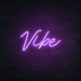 Vibe Neon Sign - Neon Filter