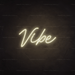 Vibe Neon Sign - Neon Filter