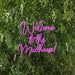 Welcome To The Madhouse Neon Sign - Neon Filter