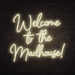 Welcome To The Madhouse Neon Sign - Neon Filter