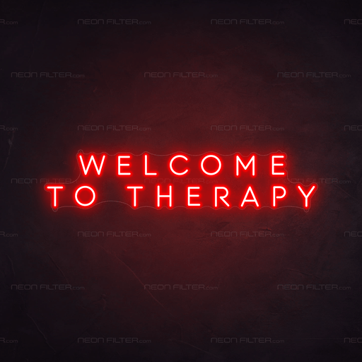 Welcome To Therapy Neon Sign - Neon Filter