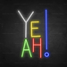 Yeah! Neon Sign - Neon Filter