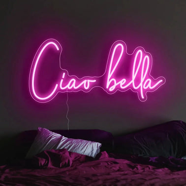 Ciao bella Neon Sign