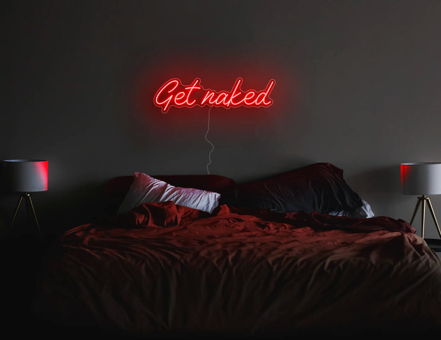 Get naked Neon Sign