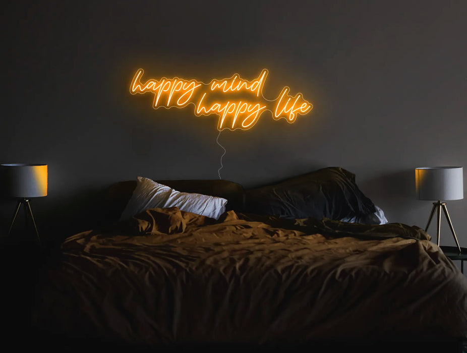 happy mind, happy life Neon Sign