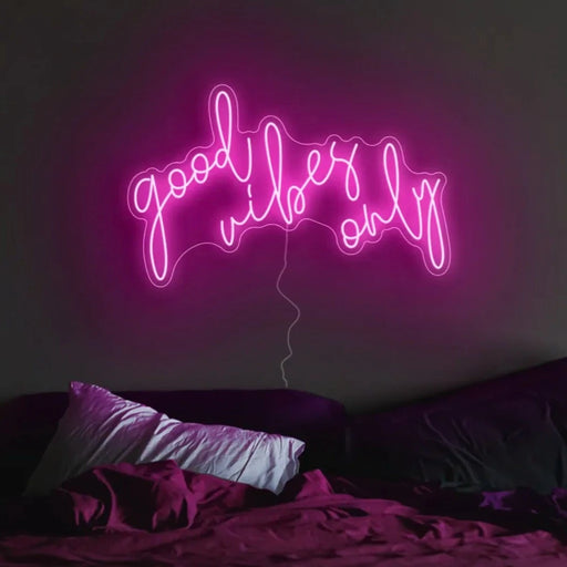 Good Vibes Only Neon Sign in Love Potion Pink