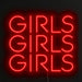 Girls Girls Girls Neon Sign in Hot Mama Red