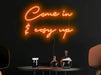 Come in & cosy up Neon Sign