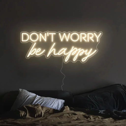 Don't worry be happy Neon Sign in Cosy Warm White