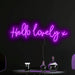 Hey Lovely LED Neon Sign in Hopeless Romantic Purple