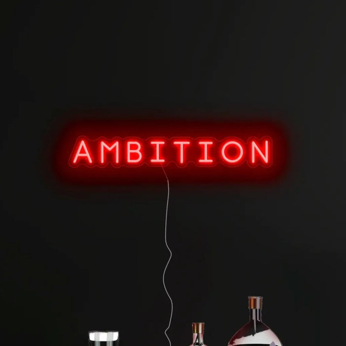 'Ambition' Neon Sign LED Neon Lights UK