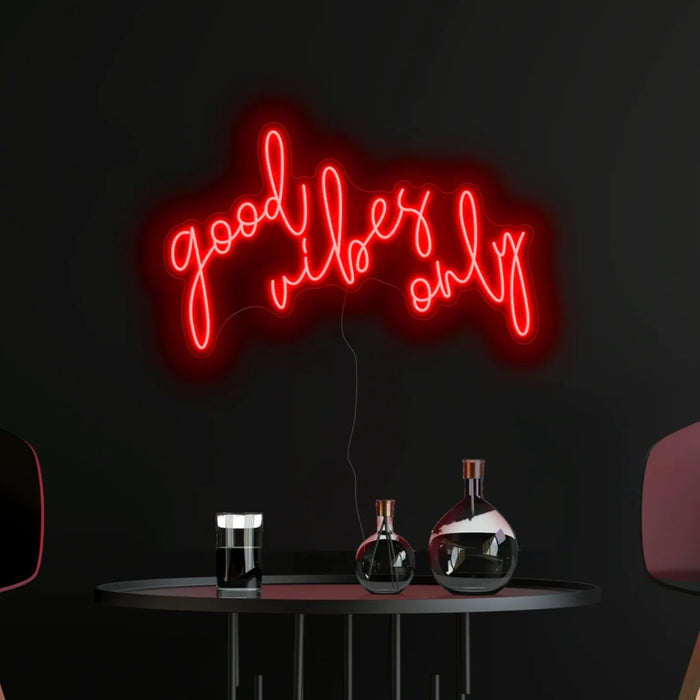 Good Vibes Only Neon Sign in Hot Mama Red