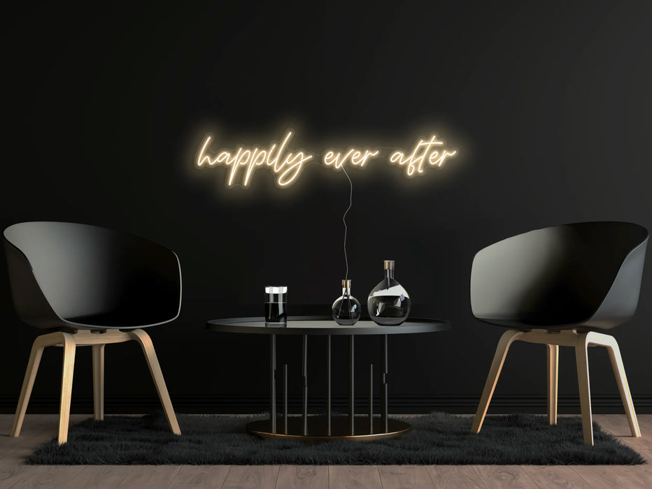 happily ever after Neon Sign
