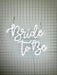Bride to Be Neon Sign 