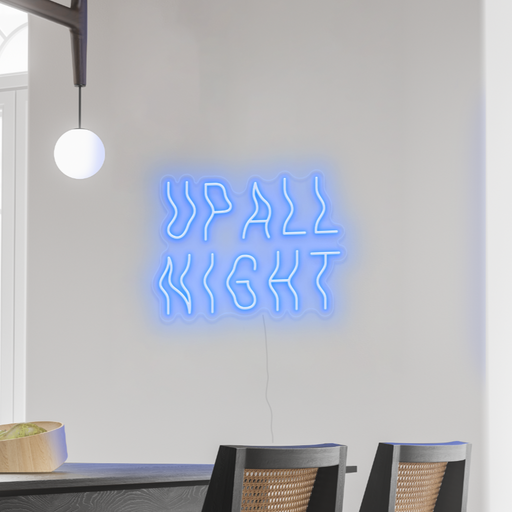 Up All Night Neon Sign