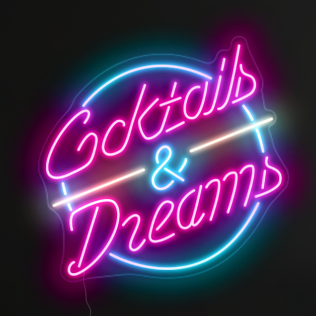 Cocktails & Dreams Neon Sign