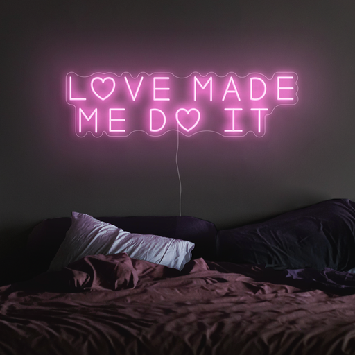 Love made me do it Neon Sign in pastel pink
