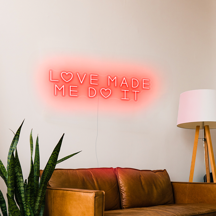 Love made me do it Neon Sign in hot mama red