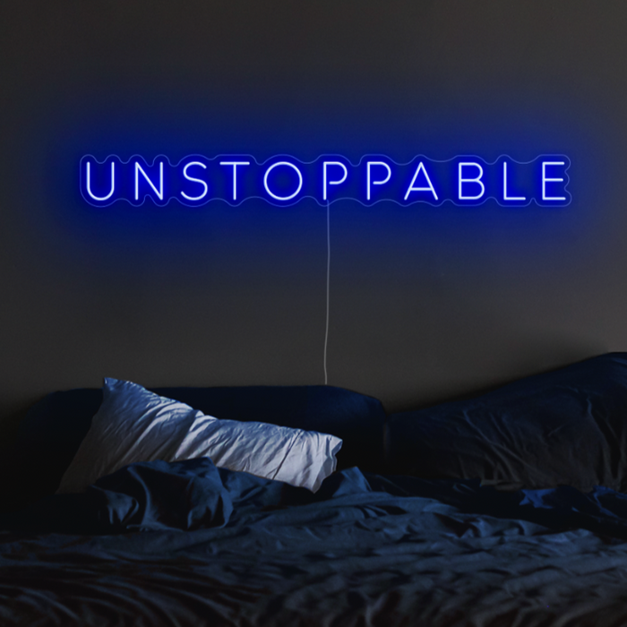 Unstoppable Neon Sign