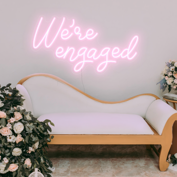 We're Engaged! Neon Sign