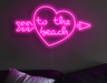 To The Beach Neon Sign