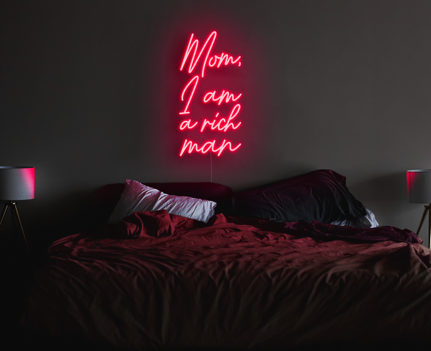 Stock Mom, I am a rich man Neon Sign