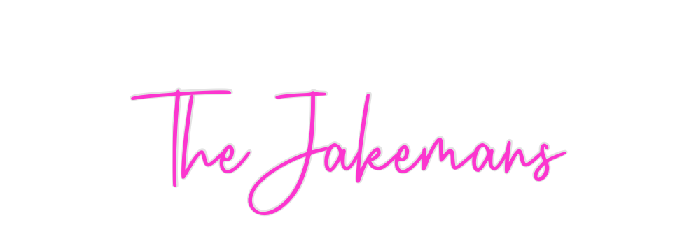 Custom Neon: The Jakemans