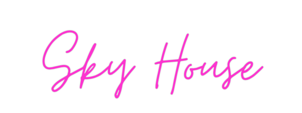 Custom Neon: Sky House