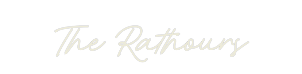 Custom Neon: The Rathours