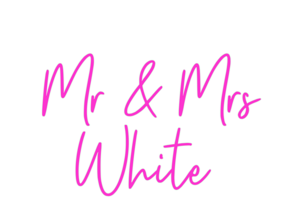 Custom Neon: Mr & Mrs
White