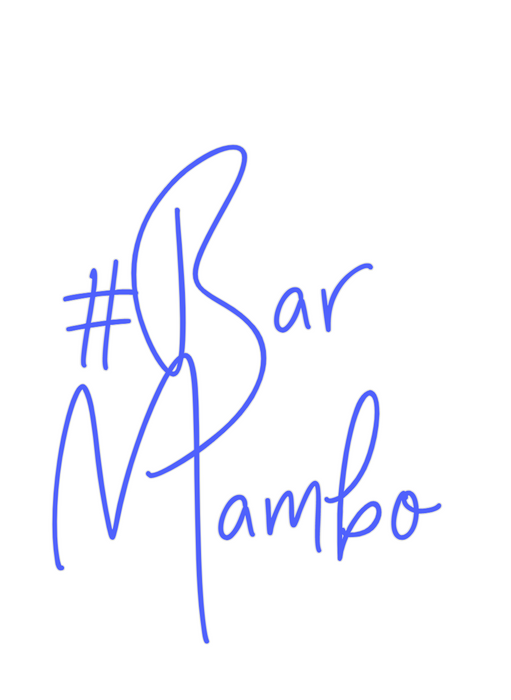 Custom Neon: #Bar 
Mambo