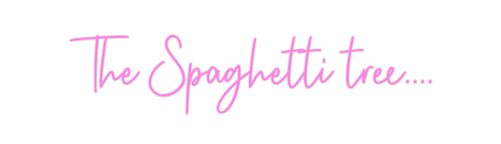 Custom Neon: The Spaghetti...