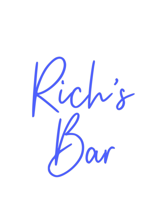 Custom Neon: Rich’s
Bar
