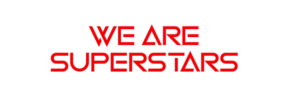 Custom Neon: WE ARE
SUPERS...