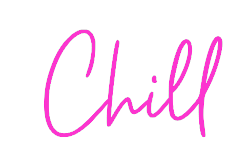 Custom Neon: Chill