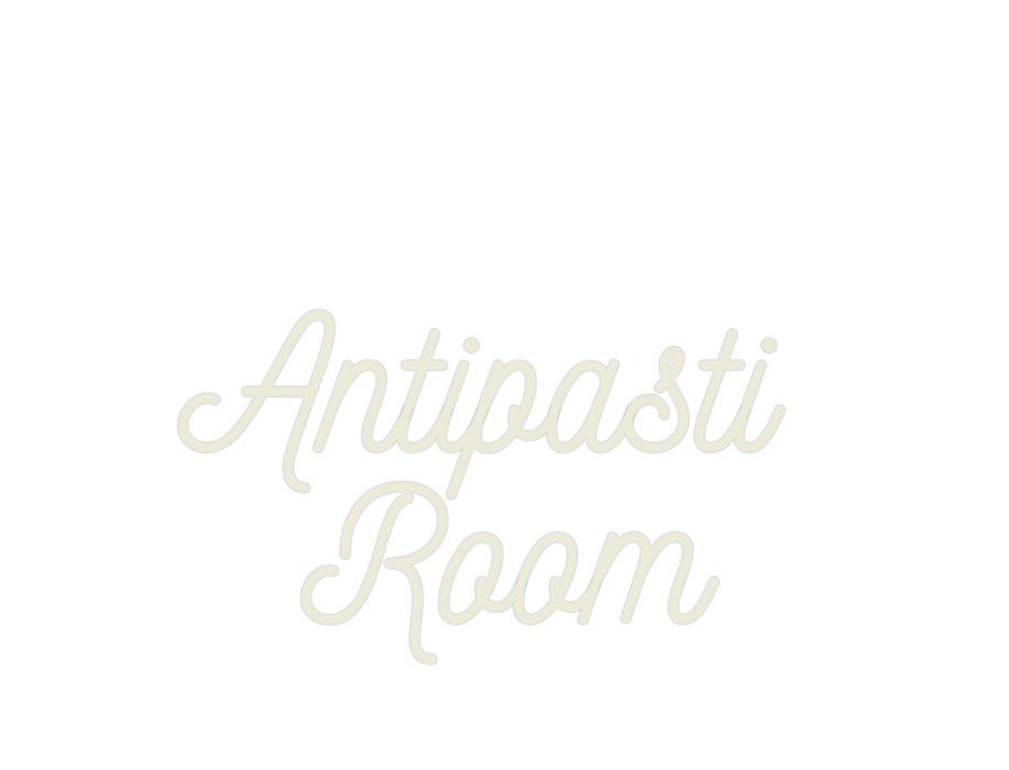 Custom Neon: Antipasti 
Room