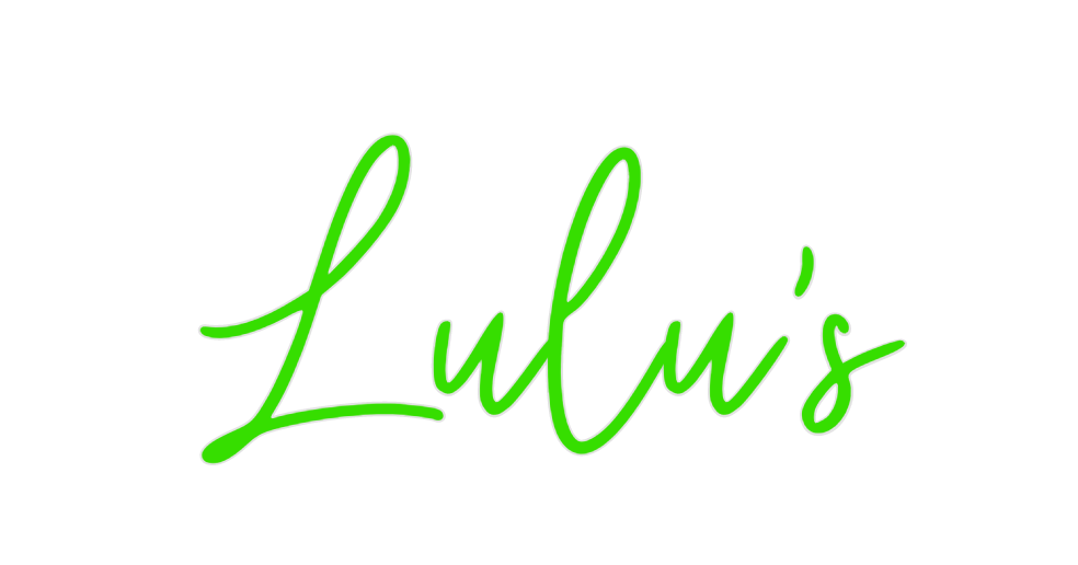Custom Neon: Lulu's