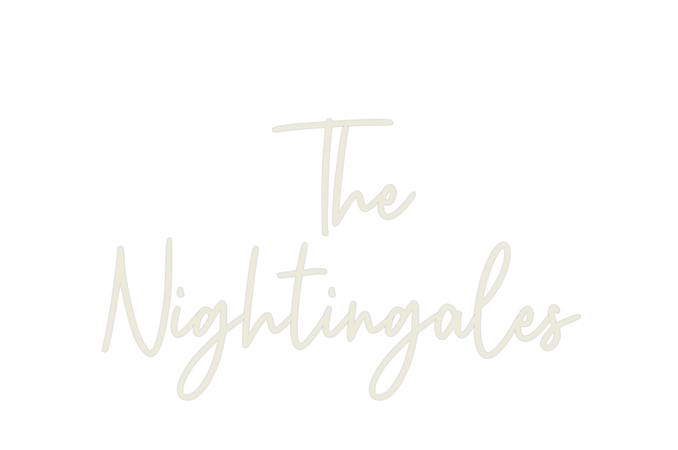Custom Neon: The
Nightinga...
