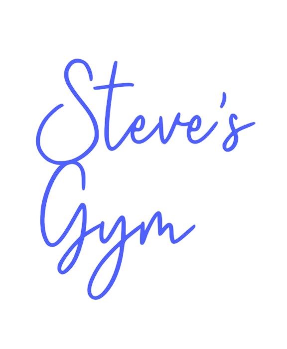 Custom Neon: Steve's
Gym