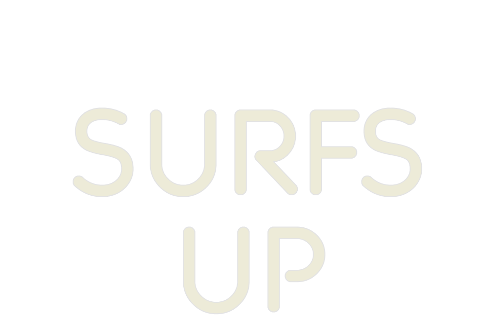 Custom Neon: SURFS
UP