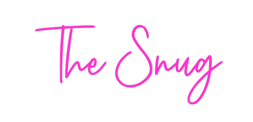 Custom Neon: The Snug