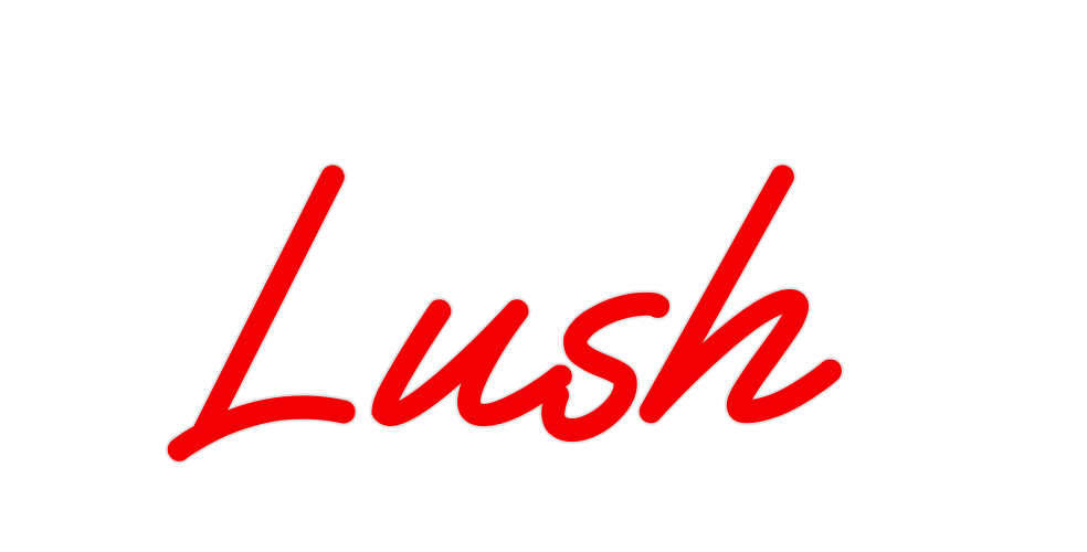 Custom Neon: Lush
