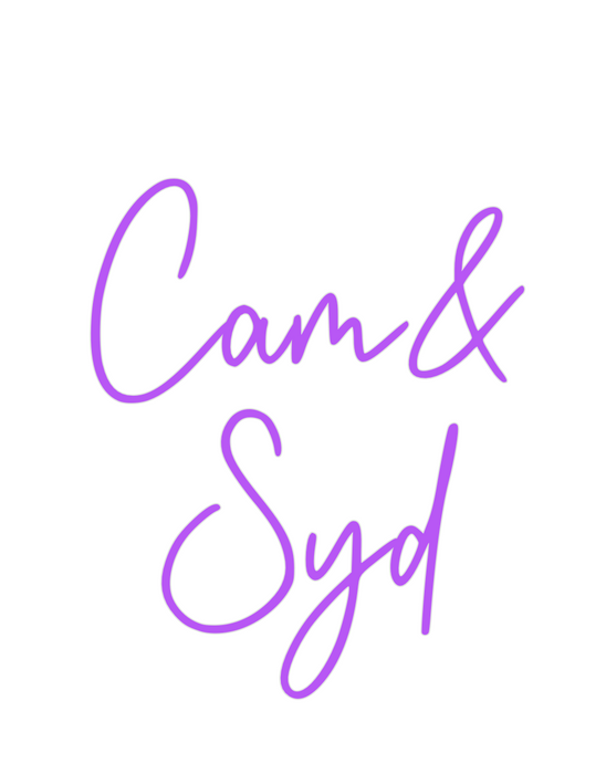 Custom Neon: Cam&
Syd