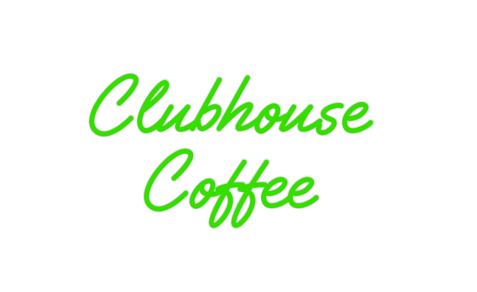 Custom Neon: Clubhouse 
Co...