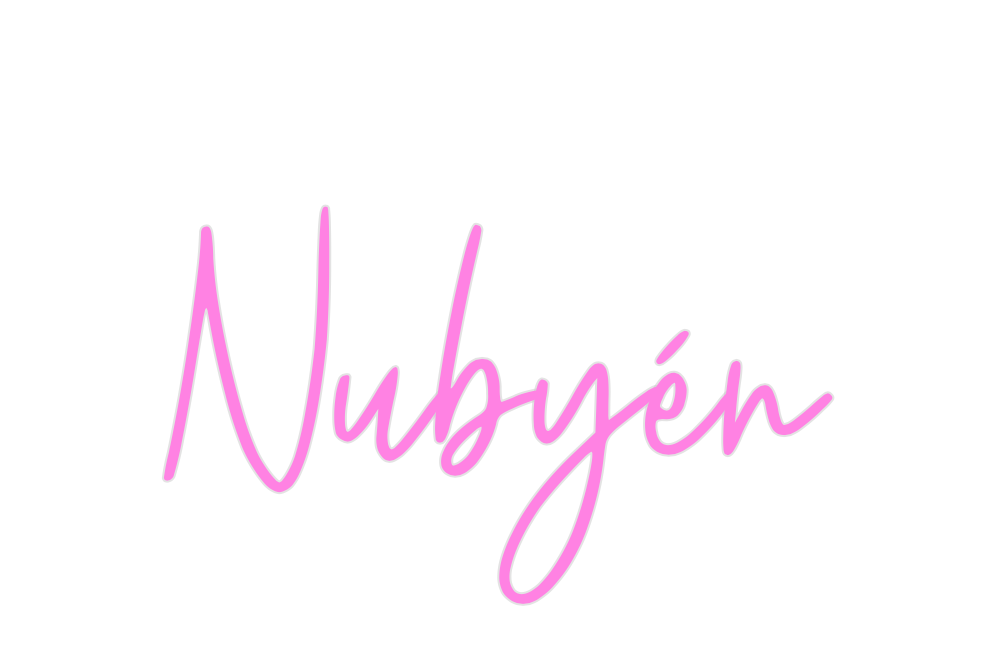 Custom Neon: Nubyén