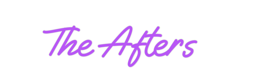 Custom Neon: The Afters