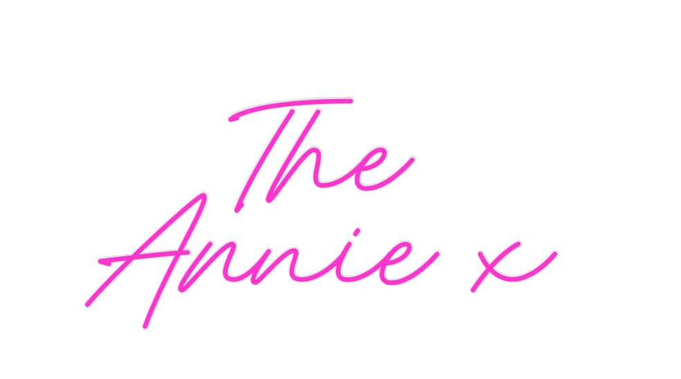 Custom Neon: The 
Annie x
