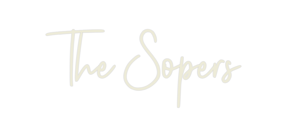 Custom Neon: The Sopers